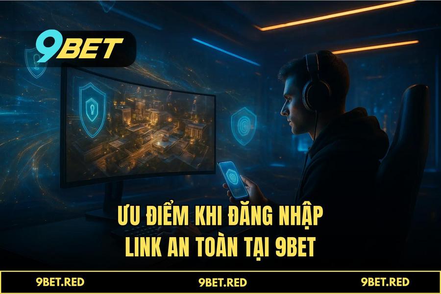 Ưu điểm khi thực hiện quy trình tại hệ thống tự động của 9BET