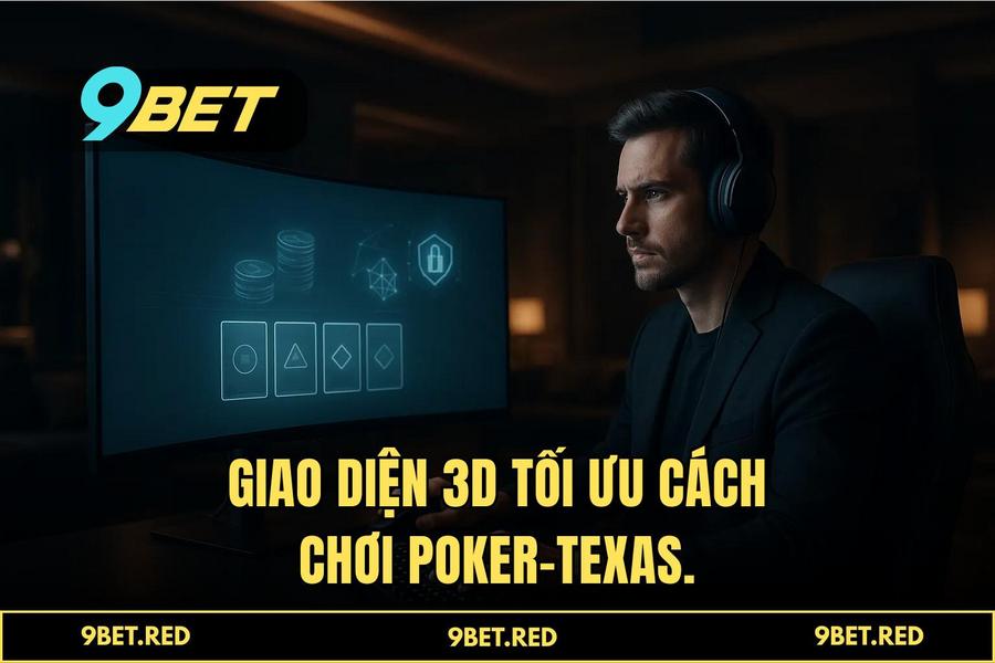 Ưu điểm giao diện 3D và tính năng chống gian lận tối thượng